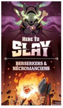 JEU HERE TO SLAY EXTENSION - BERSERKERS & NÉCROMANCIENS (FR)